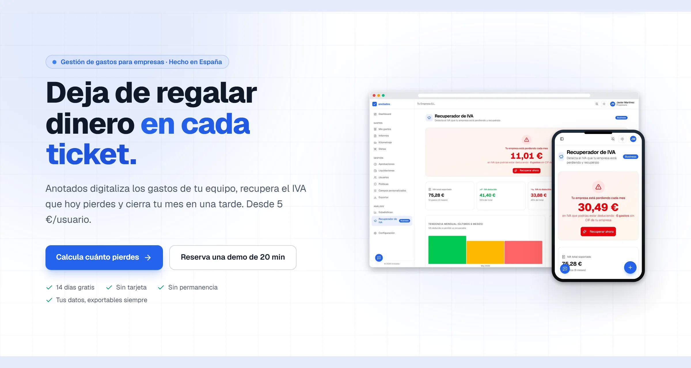 The Anotados home page: “Stop giving money away on every receipt”, with the VAT Recovery dashboard on desktop and mobile